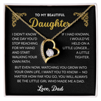 To My Beautiful Daughter "I Will Love You Always"